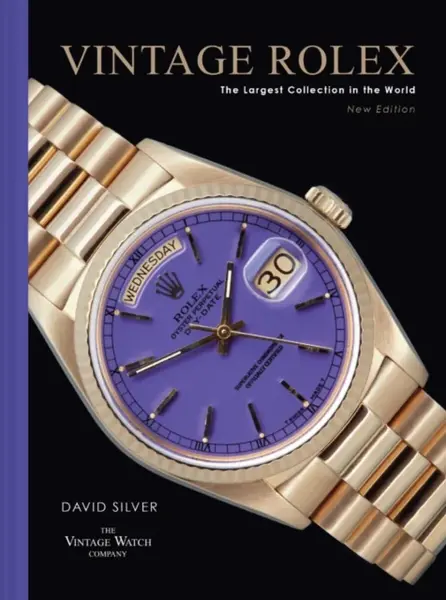 Vintage Rolex New Edition - David Silver of The Vintage Watch Company