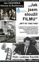 Jak jsem sloužil filmu - Jan Hovorka
