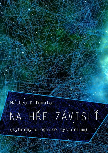 Na hře závislí - Matteo Difumato