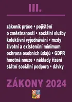 Zákony III/2024 Zákoník práce, Pojištění, Sociální služby