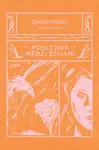 Chekutanga Posledná medzi ženami - Vlado Štefanič