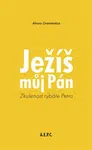 Ježíš můj Pán - Alvaro Grammatica