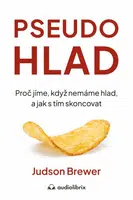 Pseudohlad - Judson Brewer