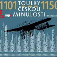 Toulky českou minulostí 1101-1150 (2 MP3-CD)