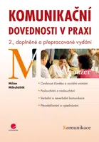 Komunikační dovednosti v praxi, Mikuláštík Milan