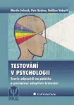 Testování v psychologii, Jelínek Martin