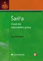Šaría - úvod do islámského práva, Potměšil Jan