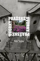Pražské dvorky, Sojka Petr