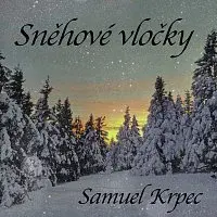 Samuel Krpec – Sněhové vločky