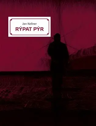 Rýpat pýr (Defekt) - Jan Kellner