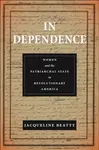 In Dependence - Jacqueline Beatty