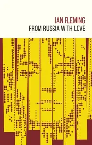 From Russia with Love - Ian Fleming