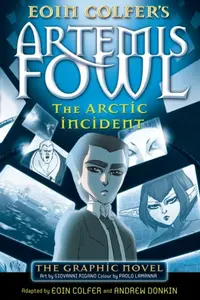The Arctic Incident - Eoin Colfer