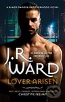 Lover Arisen - J. R. Ward - kniha z kategorie Romantika