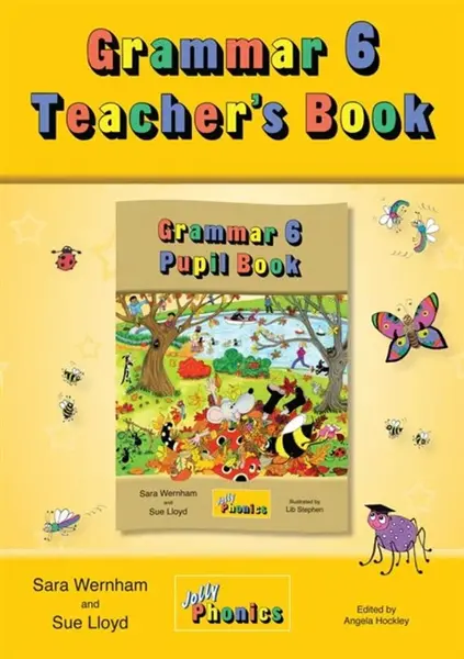 Grammar 6 Teacher's Book - Sara Wernham, Sue Lloyd