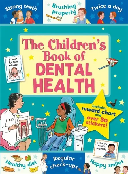 The Children's Book of Dental Health - Sarah Kasasa
