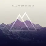 Fall From Everest – Fall From Everest - EP 2015