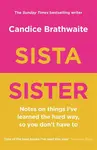 Sista Sister - Candice Brathwaite