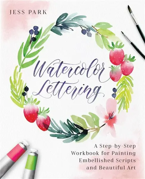 Watercolor Lettering - Jess Park