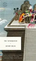 The Nenoquich - Henry Bean