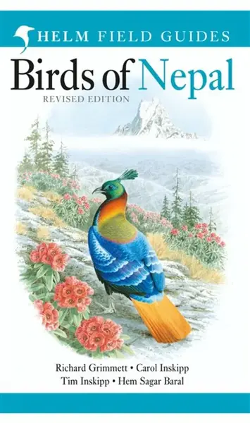Field Guide to the Birds of Nepal - Carol Inskipp, Tim Inskipp, Richard Grimmett, Hem Sagar Baral