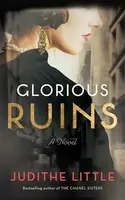 Glorious Ruins - Judithe Little