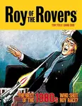 Roy of the Rovers: The Best of the 1980s - Who Shot Roy Race? - Tom Tully