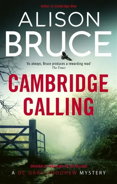 Cambridge Calling - Alison Bruce