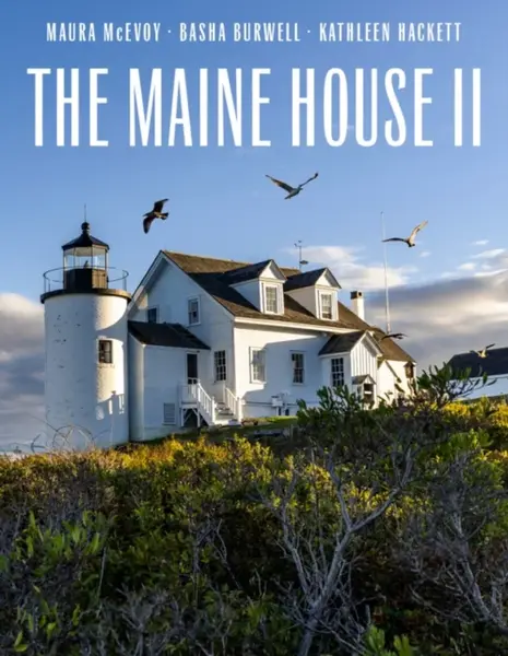 The Maine House II - Kathleen Hackett, Basha Burwell, Maura McEvoy