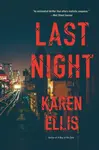 Last Night - Karen Ellis