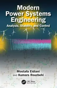 Modern Power Systems Engineering - Kumars Rouzbehi, Mostafa Eidiani