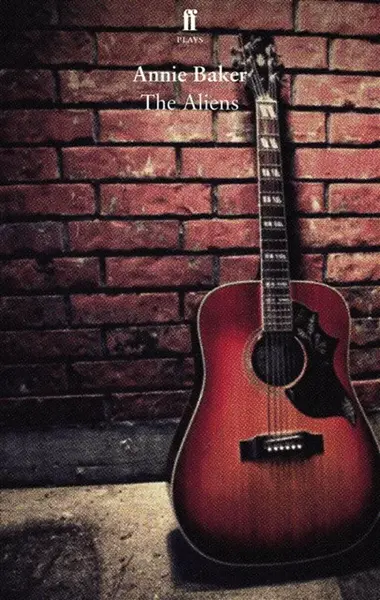 The Aliens - Annie Baker