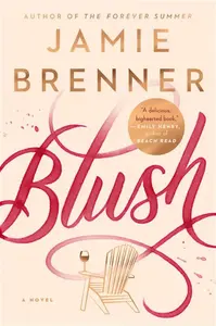 Blush - Jamie Brenner