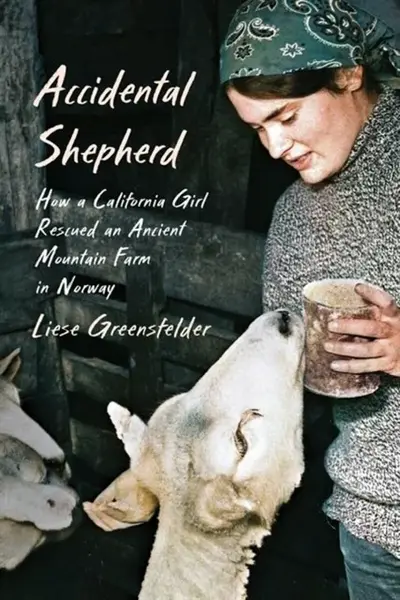 Accidental Shepherd - Liese Greensfelder