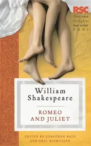Romeo and Juliet - Bate Jonathan, Prof. Eric  Rasmussen