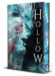 Hollow - Caroline Peckham, Susanne Valenti - kniha z kategorie Fantasy