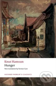 Hunger - Knut Hamsun, Tore Rem, Terence Cave - kniha z kategorie Společenská beletrie