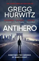 Antihero - Gregg Hurwitz