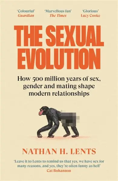 The Sexual Evolution - Nathan H. Lents