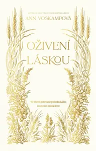Oživení láskou - Ann Voskampová