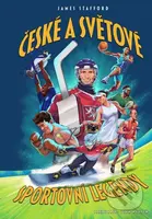 České a světové sportovní legendy (Ikonické příběhy podceňovaných šampionů) - kniha z kategorie Sport