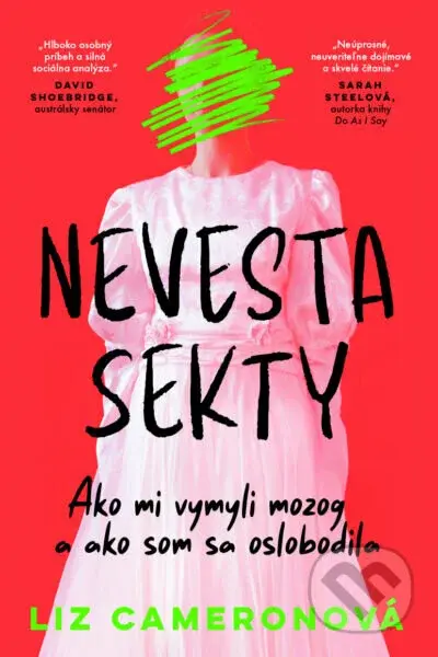 Nevesta sekty - Liz Cameron - kniha z kategorie Autobiografie