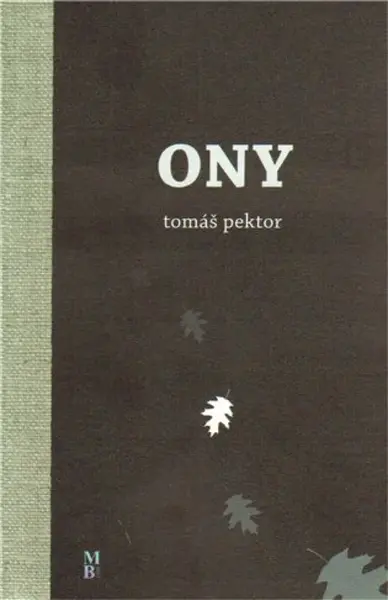 ONY (poškozená) - Tomáš Pektor
