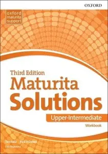 Maturita Solutions Upper Intermediate Workbook 3rd (CZEch Edition) - Tim Falla, Paul A. Davies