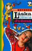 Láska dělena dvěma (poškozená) - Sabine Bothová