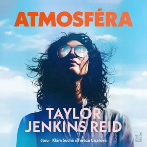 Atmosféra - Taylor Jenkins Reid - audiokniha