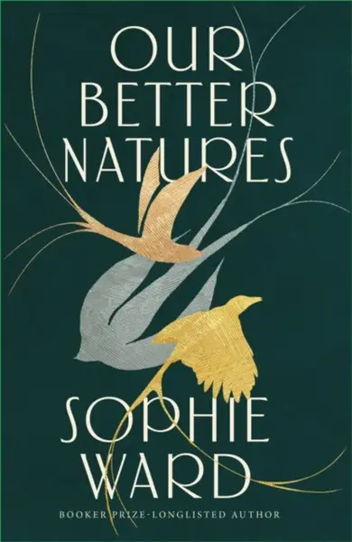 Our Better Natures - Ward Sophie
