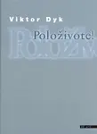 Položivote! (poškozená) - Viktor Dyk