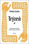 Trýzeň (poškozená) - Pirkko Saisio