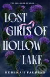Lost Girls of Hollow Lake - Rebekah Faubion - kniha z kategorie Pro děti